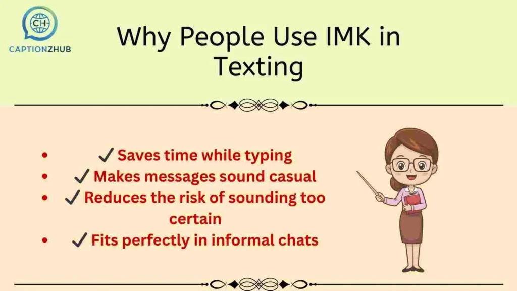 Why People Use IMK in Texting