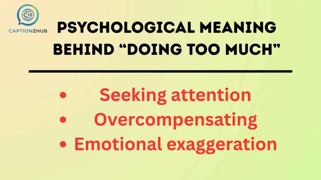 Psychological Meaning Behind “Doing Too Much”