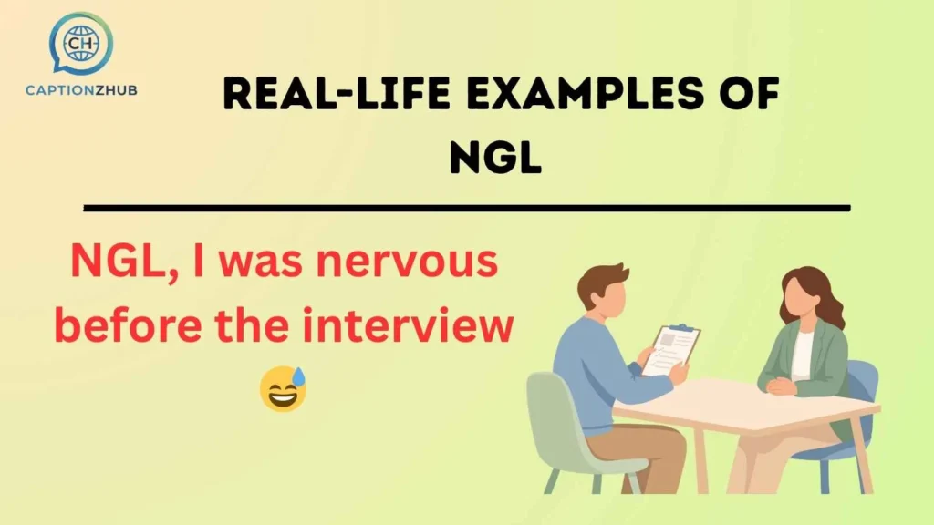 Real-Life Examples of NGL 
