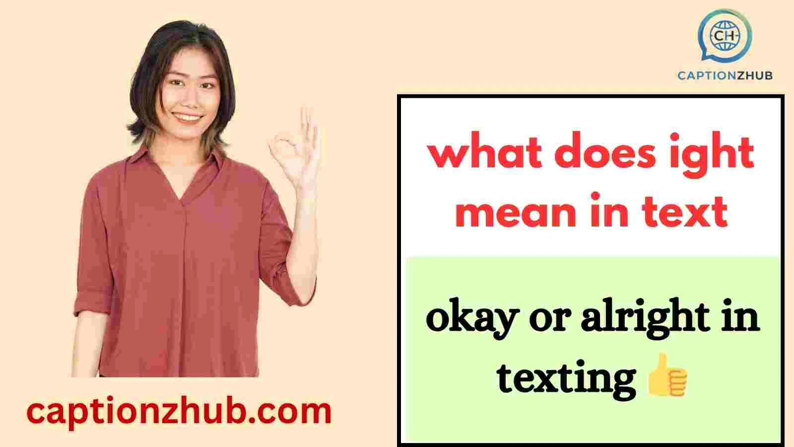 what does ight mean in text