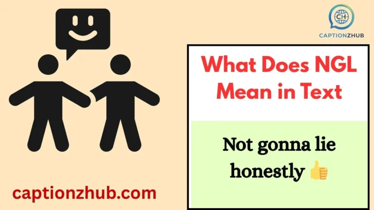 What Does NGL Mean in Text