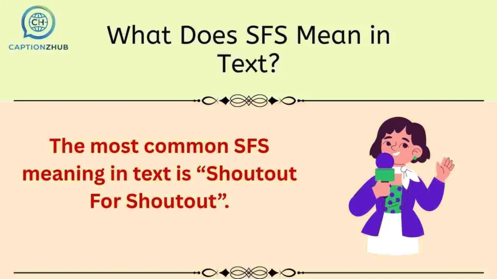 What Does SFS Mean in Text?