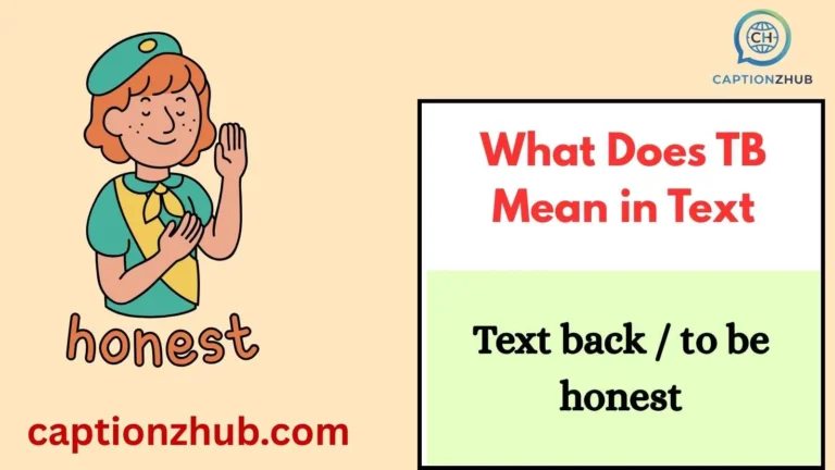 What Does TB Mean in Text