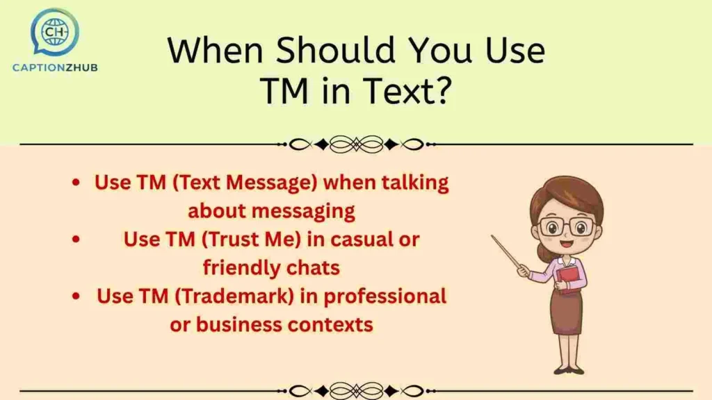 When Should You Use TM in Text?