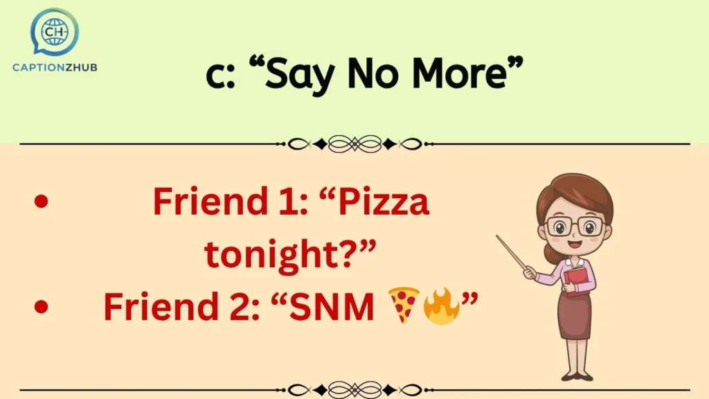 c: “Say No More” 