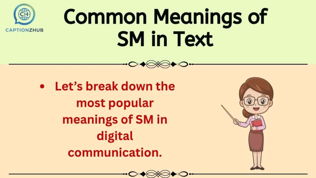 Common Meanings of SM in Text