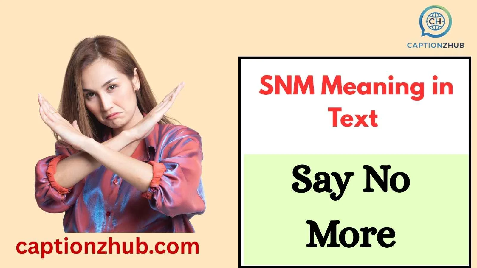SNM Meaning in Text