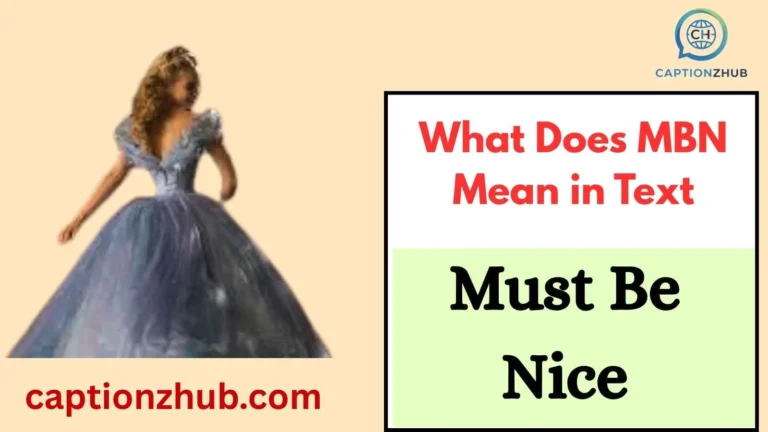 What Does MBN Mean in Text