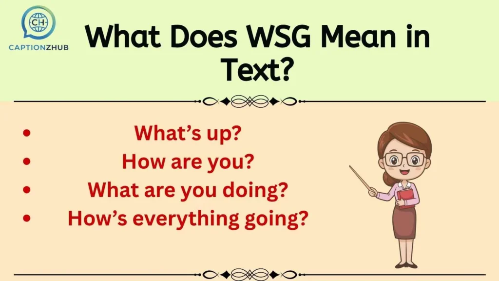 What Does WSG Mean in Text?