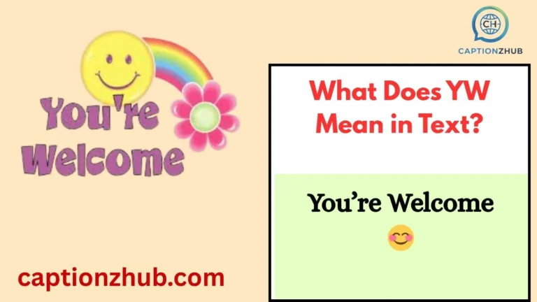 What Does YW Mean in Text?