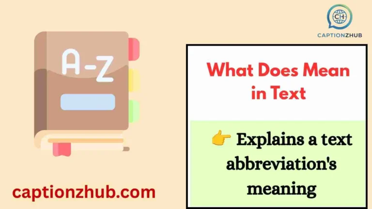 What Does Mean in Text