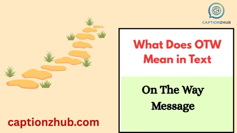 What Does OTW Mean in Text